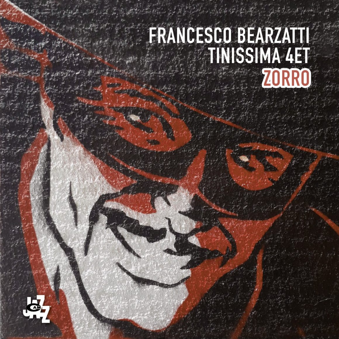 Zorro le justicier est dehors… et masqué (!)… Bearzatti new CD